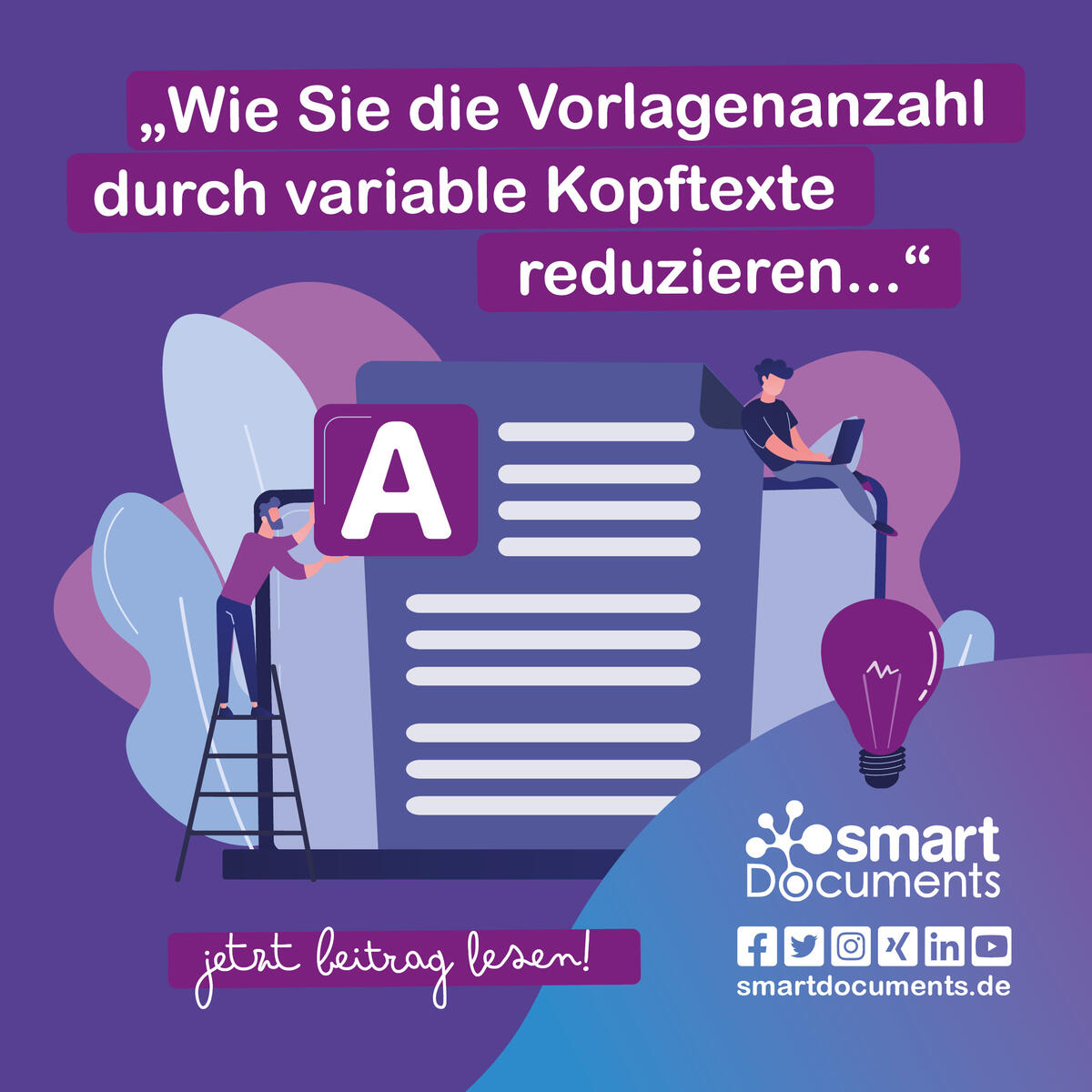 Vektorgrafik: Personen, die an einem Dokument arbeiten. Text: "Wie Sie die Vorlagenanzahl durch variable Kopfdaten reduzieren" Jetzt Beitrag lesen.