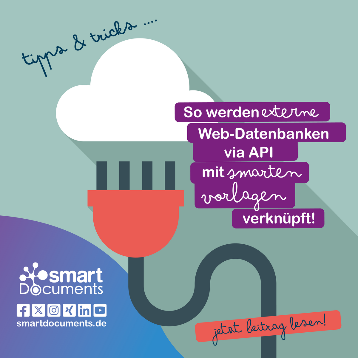 Vektorgrafik: Stecker und Wolke mit Text: Tipps & Tricks: So werden externe Web-Datenbanken via API mit smarten Vorlagen verkn&uuml;pft!