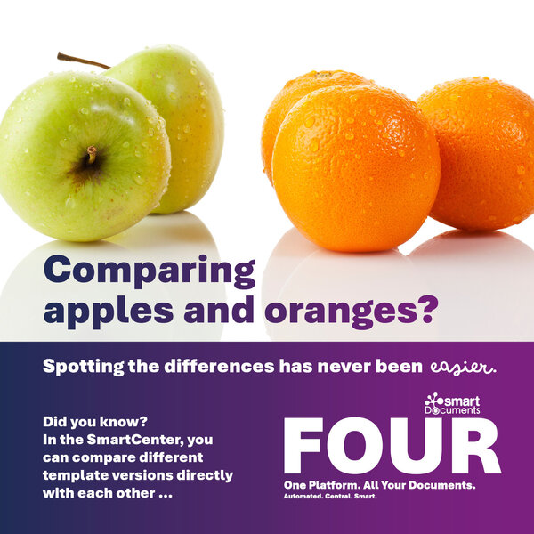 Promotional graphic for SmartDocuments FOUR featuring a red apple and a green pear against a light background. Above the fruit is the headline: &laquo;Comparing apples and pears?&raquo; Beneath it, the message reads: &laquo;Spotting differences has never been easier.&raquo; In the lower section, a note highlights the version comparison feature in the SmartCenter, which allows different template versions to be compared directly with one another. In the bottom-right corner, the SmartDocuments logo appears alongside the tagline: &laquo;FOUR - One platform. All documents. Automated. Centralized. Smart.&raquo;