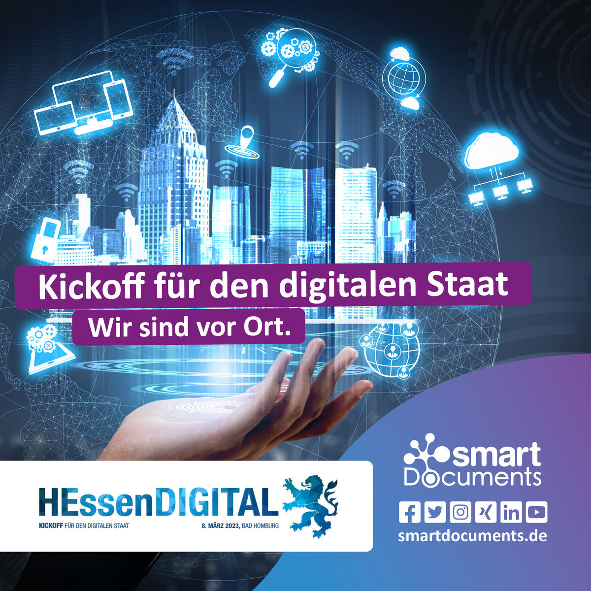 Vektorgrafik Hand, die digitale Stadt pr&auml;sentiert. Schriftzug: "Kickoff f&uuml;r den digitalen Staat - Wir sind vor Ort." Veranstaltungshinweis: Fachkongress HEssen DIGITAL am 08. M&auml;rz 2023 in Bad Homburg unter dem Motto: "Kickoff f&uuml;r den digitalen Staat"