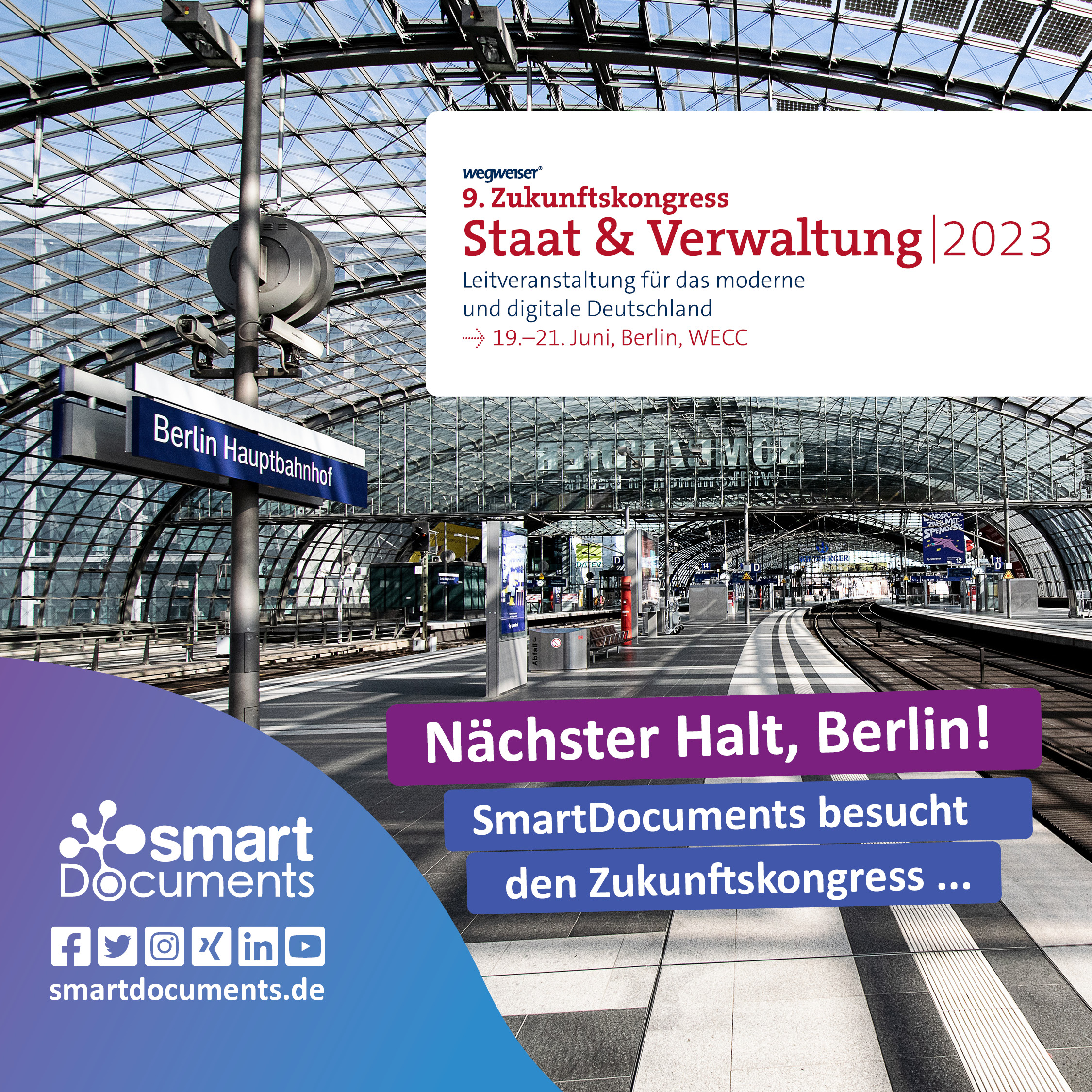 Fotografie Berlin Hauptbahnhof mit Text: N&auml;chster Halt Berlin! Wir besuchen den Zukunftskongress Staat & Verwaltung!