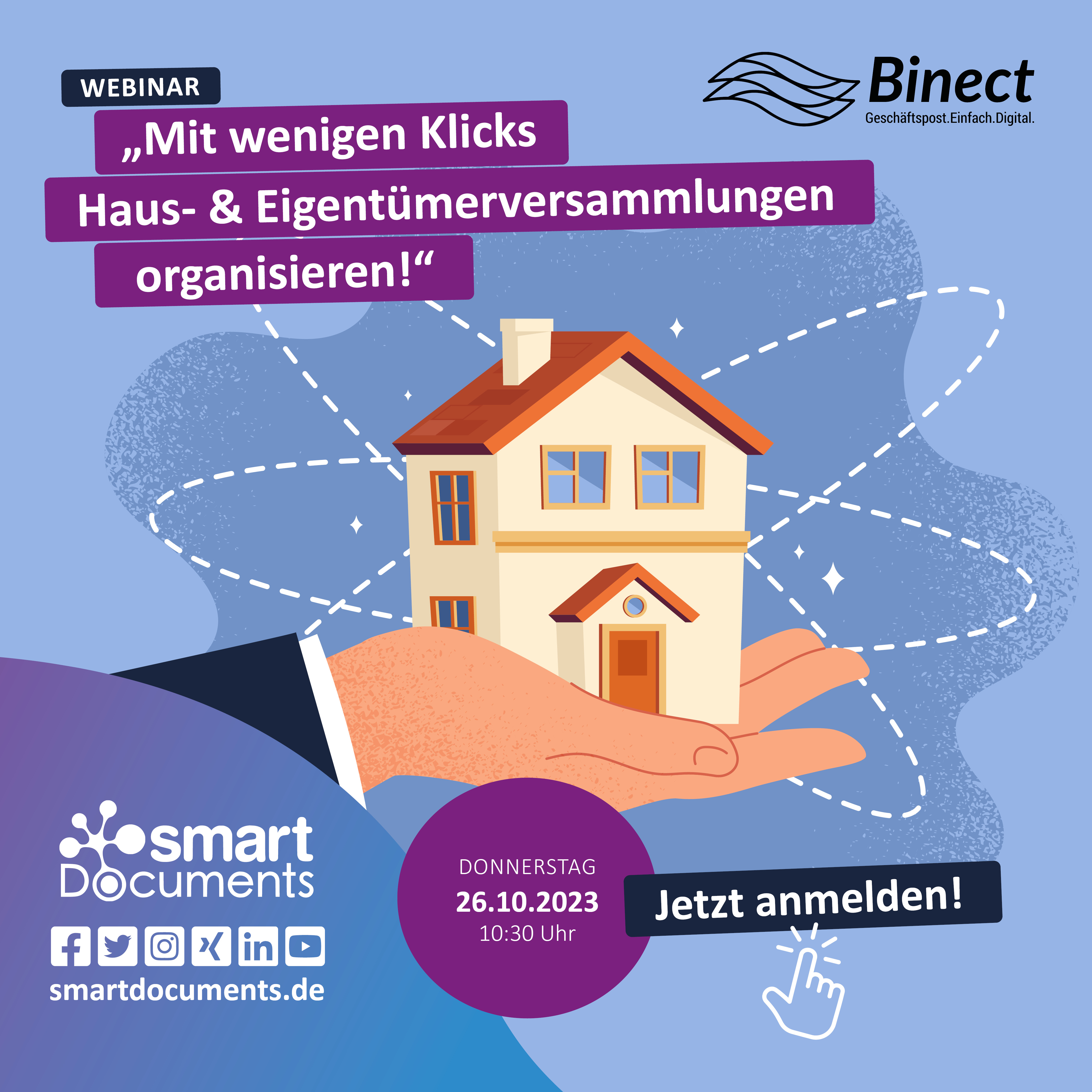 Vektorgrafik Haus, wird in der Hand gehalten mit Slogan "Webinar: Mit wenigen Klicks Haus- & Eigent&uuml;merversammlungen vorbereiten!" und den beiden Firmenlogos Binect und SmartDocuments