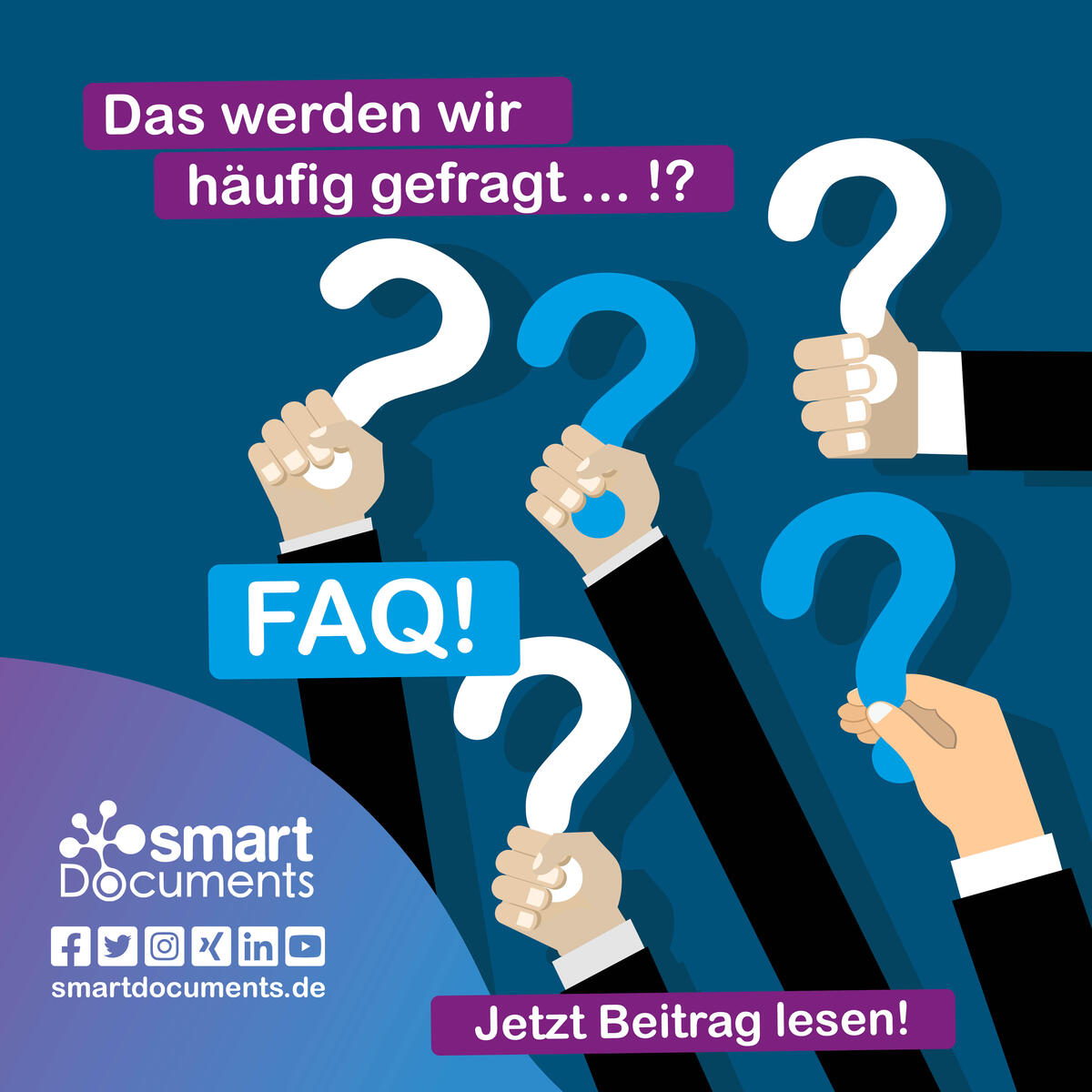 Vektorgrafik mit armen, die jeweils ein Fragezeichen in der Hand halten. Schriftzug: "Das werden wir h&auml;ufig gefragt ... !? - FAQ - Jetzt Beitrag lesen!"
